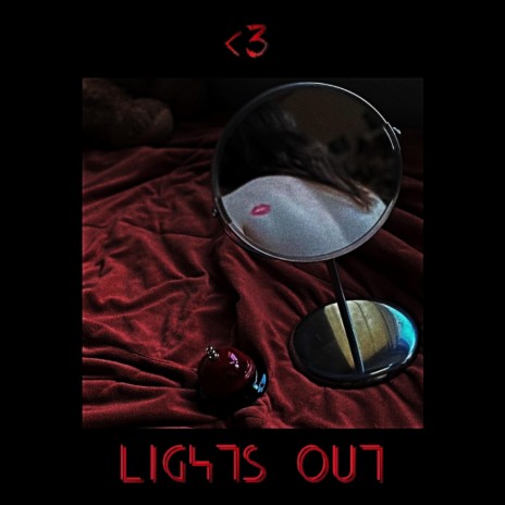 LIGHTS OUT | Boomplay Music