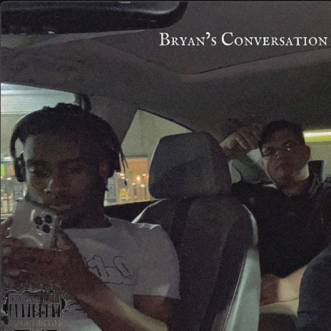 Bryan's Conversation | Boomplay Music