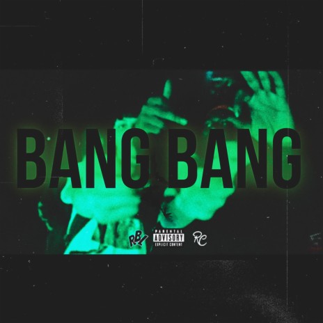 BANG BANG ft. GhostFxce | Boomplay Music