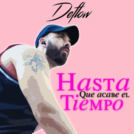 Hasta Que Acabe el Tiempo | Boomplay Music