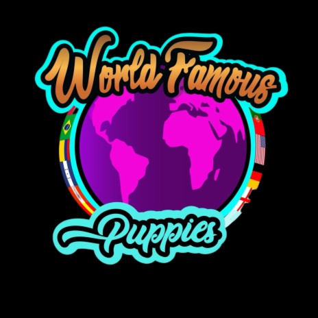 World Famous Puppies | Boomplay Music