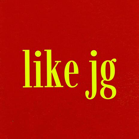 like jg