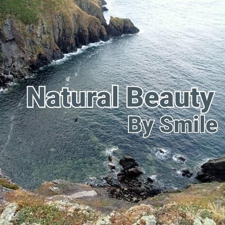 Natural Beauty | Boomplay Music