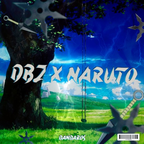 Dbz X Naruto | Boomplay Music