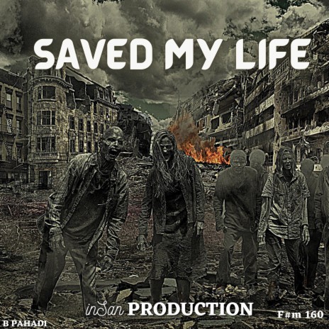 Saved My Life | Boomplay Music