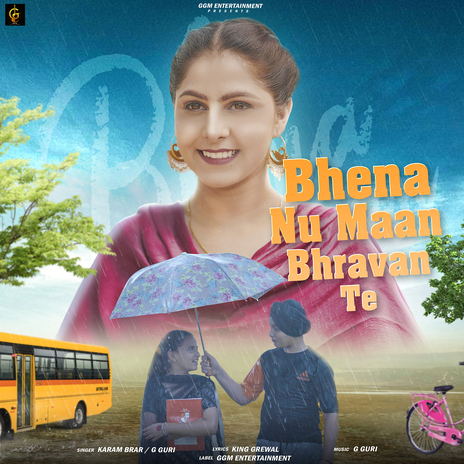 Bhena Nu Maan Bhravan Te ft. G Guri | Boomplay Music