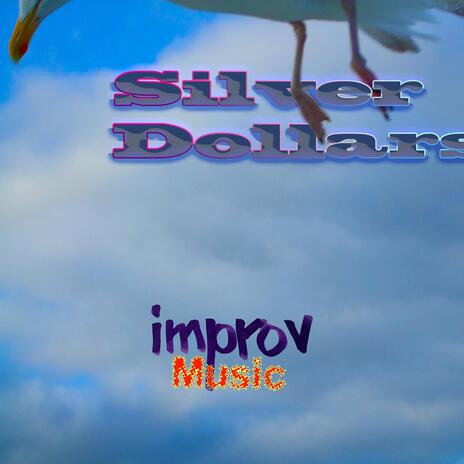 Silver Dollars | Boomplay Music