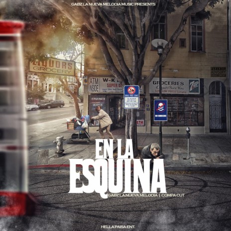 En la Esquina ft. Compa Cut | Boomplay Music