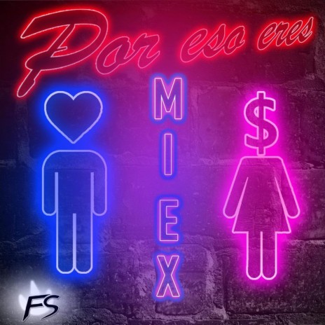 Por Eso Eres Mi Ex | Boomplay Music