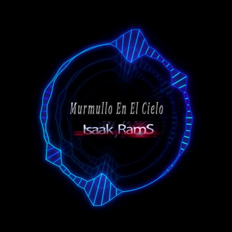 Murmullo En El Cielo | Boomplay Music