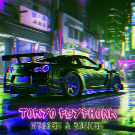 TOKYO PSYPHONK ft. BUSKEN | Boomplay Music
