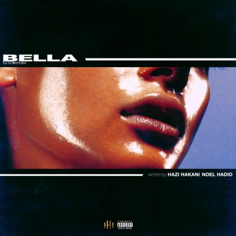 Bella ft. Noel | Boomplay Music