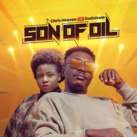 Son Of Oil ft. Gudnicole | Boomplay Music
