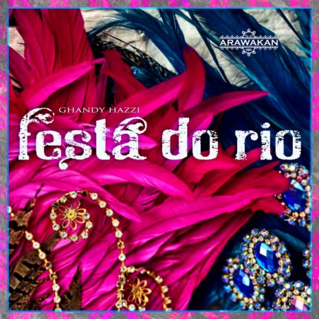Festa Do Río | Boomplay Music