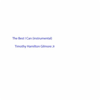 The Best I Can (Instrumental)