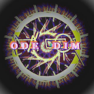 ODE DIM (ISOLATED EDITION)