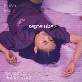 september (sped up) lyrics | Boomplay Music