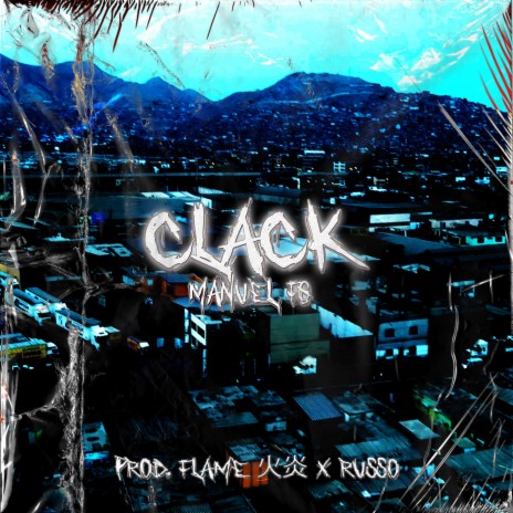 Clack ft. Manuel Fg & Russo