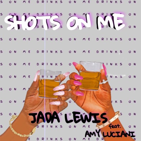 Shots on Me ft. Amy Luciani | Boomplay Music