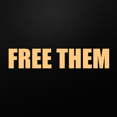 Free Them | Boomplay Music