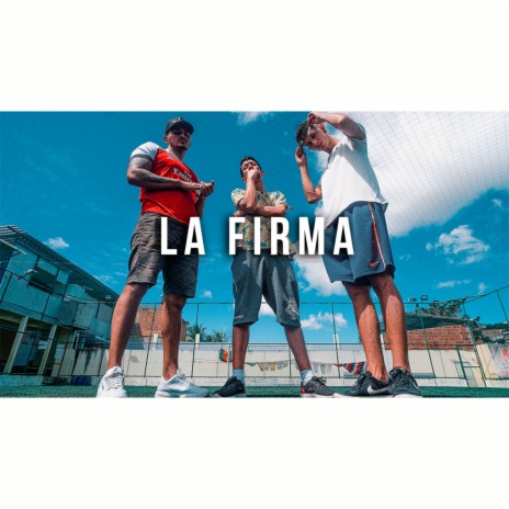 La Firma ft. Junior Kick | Boomplay Music