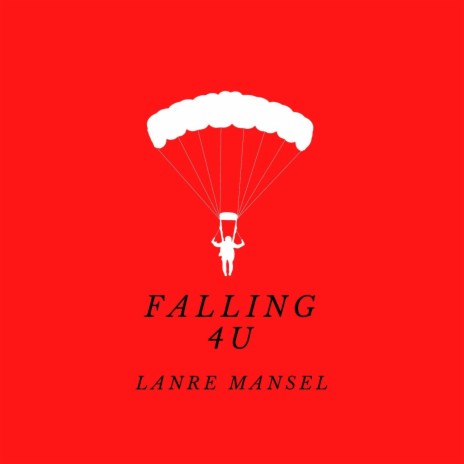 Falling 4U | Boomplay Music