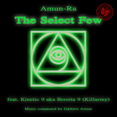 The Select Few ft. Kinetic 9