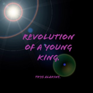 Revolution of a Young King