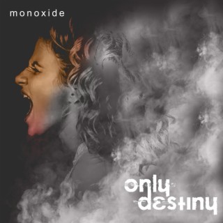 Monoxide lyrics | Boomplay Music