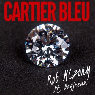 Cartier Bleu ft. DayJream lyrics | Boomplay Music