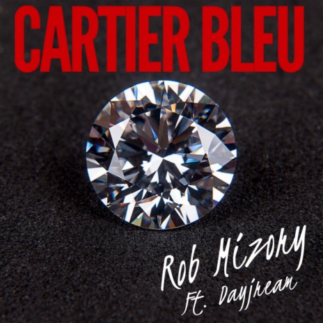 Cartier Bleu ft. DayJream | Boomplay Music