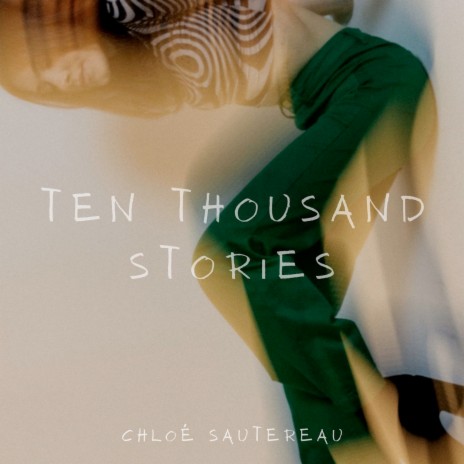 Ten Thousand Stories | Boomplay Music