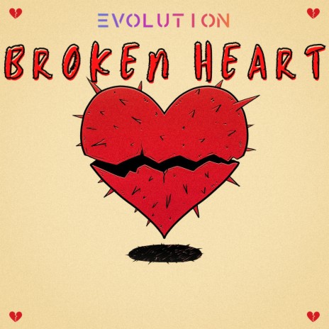 Broken Heart | Boomplay Music