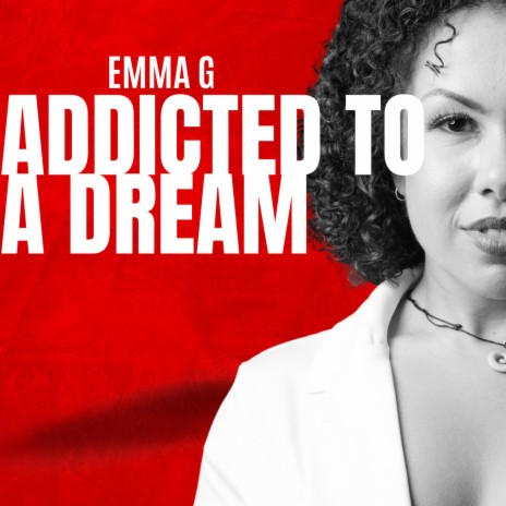 Addicted to a Dream | Boomplay Music