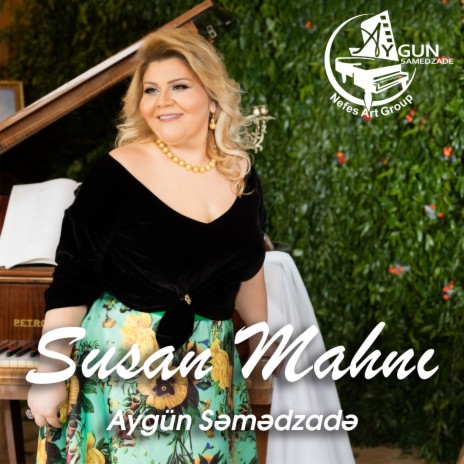 Susan Mahnı | Boomplay Music