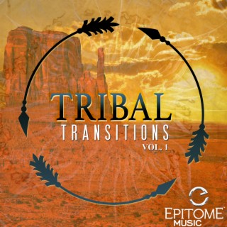 Tribal Transitions, Vol. 1