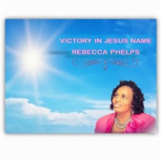 Victory In Jesus Name