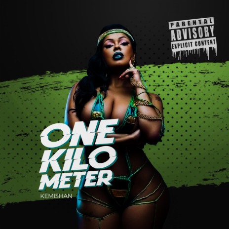 One Kilometer | Boomplay Music