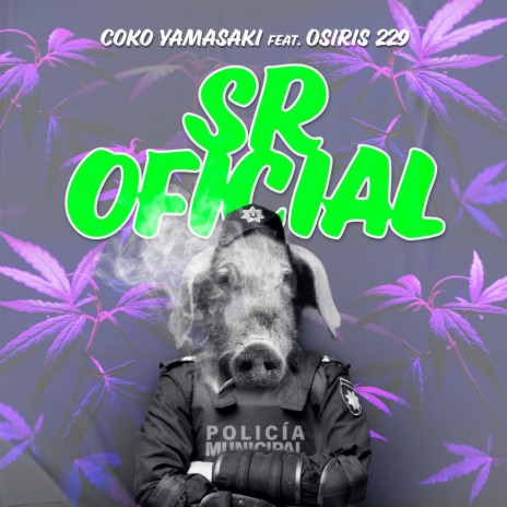 Sr Oficial ft. Osiris229 | Boomplay Music