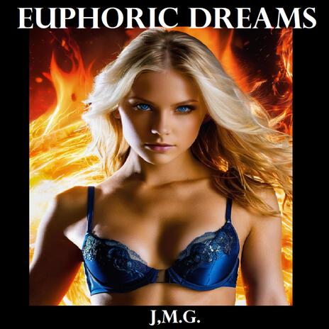 Euphoric Dreams