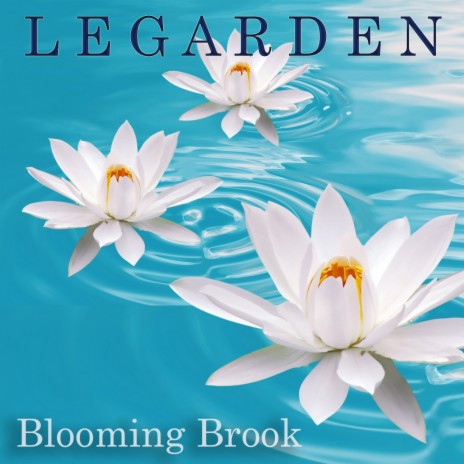 Blooming Brook | Boomplay Music