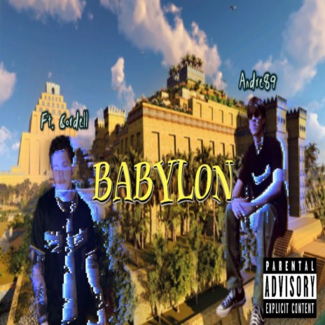 Babylon ft. Cordell | Boomplay Music