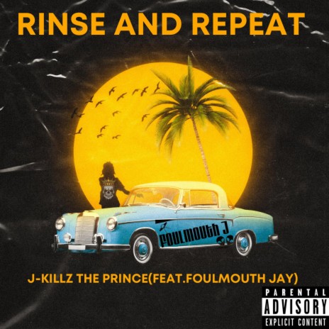 Rinse And Repeat ft. Foulmouth Jay | Boomplay Music