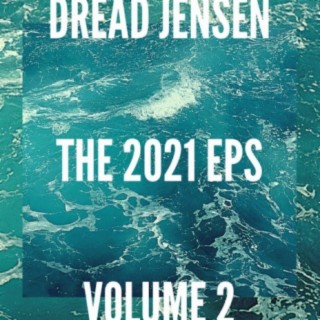The 2021 EPs (Volume 2)