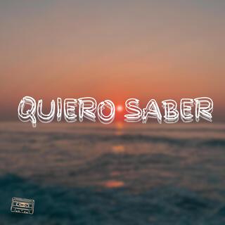 QUIERO SABER