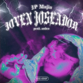Joven Joseador (Andro Remix)