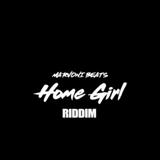 Home Girl Riddim