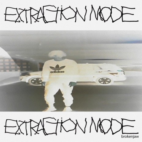 Extraction Mode | Boomplay Music