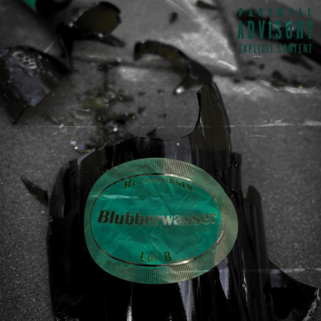 Blubberwasser ft. Lui B. | Boomplay Music