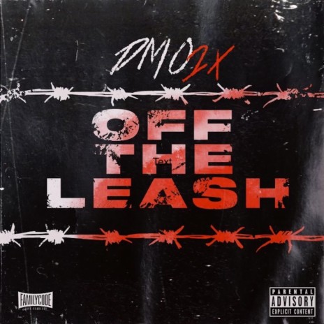 Off the leash | Boomplay Music